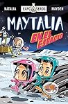 Maytalia en el espacio (Spanish Edition)