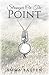 Stranger on the Point: Myst...