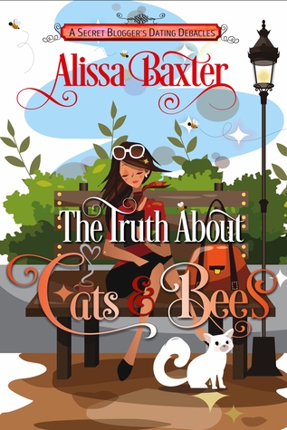 The Truth About Cats and Bees (The Truth About #2)