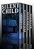 The Silent Child Boxset: A Collection of Riveting Kidnapping Mysteries