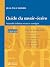 Guide du savoir - écrire (B...