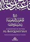 A Commentary on the Poem al-Bayquniyyah A Commentary on the Poem al-Bayquniyyah