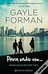 Para onde vou by Gayle Forman