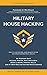 Military House Hacking: How...