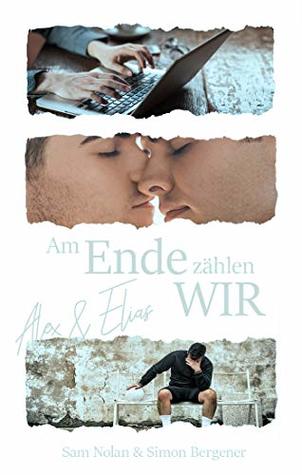 Am Ende zählen WIR (Kindle Edition)