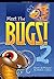 Meet The Bugs! 2