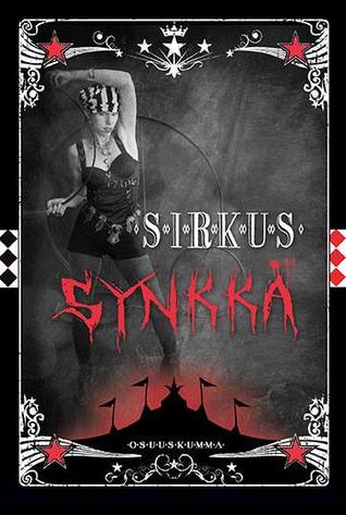 Sirkus Synkkä (Paperback)