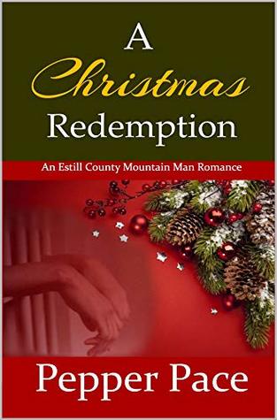 A Christmas Redemption (Estill County Mountain Man #5)