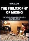 The Art of Compression (The Art Of Mixing Book 1) The Art of Compression (The Art Of Mixing Book 1)