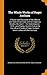 The Whole Works of Roger Ascham: A Report and Discourse of the Affaires and State of Germany and the Emperour Charles His Court ... the Scholemaster. ... Roger Ascham. Seven Letters of Giles Ascham,