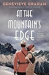 At the Mountain's Edge by Genevieve Graham
