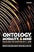Ontology, Modality, and Mind: Themes from the Metaphysics of E. J. Lowe