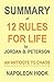 Summary of 12 Rules for Life by Jordan B. Peterson: An Antidote to Chaos