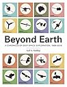 Beyond Earth: A C...