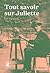 Tout savoir sur Juliette