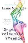 Negen volmaakte vreemden by Liane Moriarty