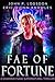 Fae of Fortune (Seattle Paranormal Police Department, #1)
