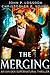 The Merging (Las Vegas Paranormal Police Department, #1)