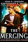 The Merging by John P. Logsdon