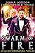 Swarm of Fire (Las Vegas Paranormal Police Department, #5)