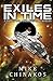 Exiles in Time: A Tale of t...