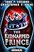 The Kidnapped Prince (Tales from the Land of Ononokin, #5)