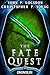 The Fate Quest