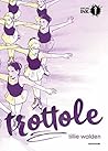 Trottole by Tillie Walden