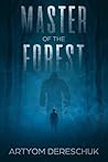 Master of the Forest