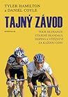 Tajný závod by Tyler Hamilton