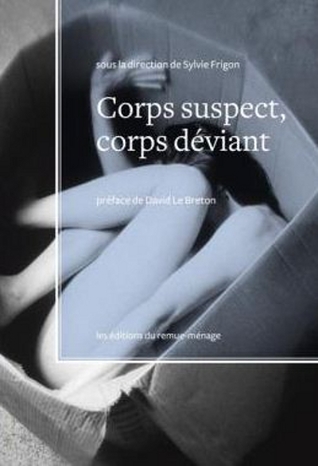 Corps suspect, corps déviant (Paperback)