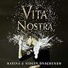 Vita Nostra by Marina Dyachenko