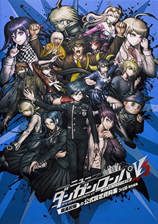 New Danganronpa V3 Minna no Koroshiai Shingakki Cho Koko Kyu no Koshiki Settei Shiryoshu (Official Setting Book)