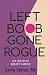 Left Boob Gone Rogue by Uzma Yunus