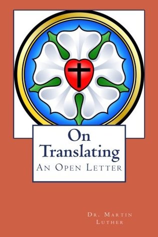 On Translating: An Open Letter