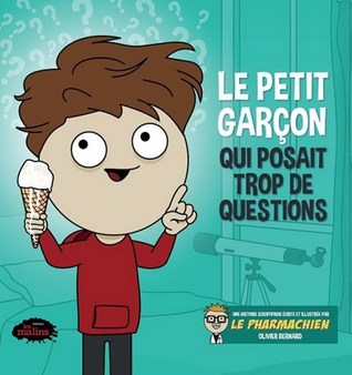 Le petit garçon qui posait trop de questions (Paperback)