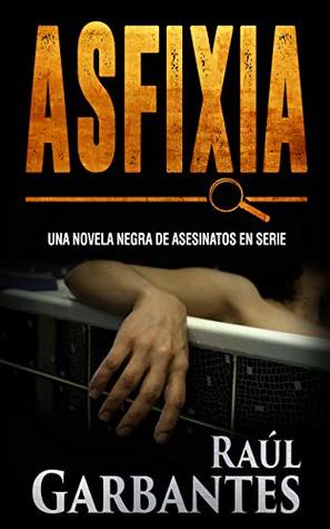 Asfixia (Kindle Edition)