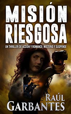 Misión Riesgosa (Kindle Edition)
