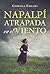 Napalpí: atrapada en el viento
