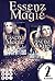 Essenz der Magie by Lia Kathrina