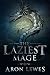 The Laziest Mage (The Black...