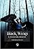 Black wings. Il tocco del d...