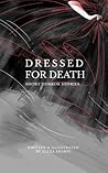 Dressed for Death by Alexa Sharpe