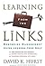 Learning From the Links: Ma...