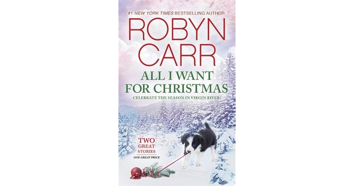 All I Want for Christmas A Virgin River Christmas\Under the Christmas