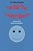 The Ball That Couldn't Bounce: an Easy Reader (Volume 1)