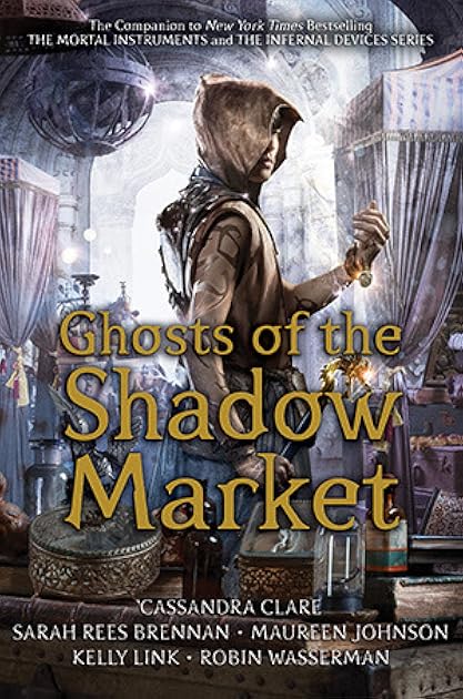 Ghosts of the Shadow Market