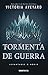 Tormenta de guerra by Victoria Aveyard