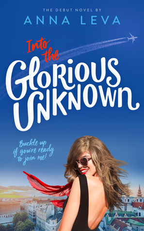 Into the Glorious Unknown