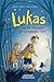 Lukas und das Geheimnis der sprechenden Tiere